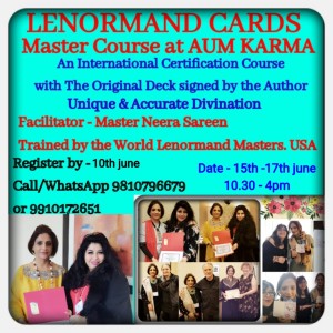 Lenormand Cards Course at Aum Karma, New Delhi.